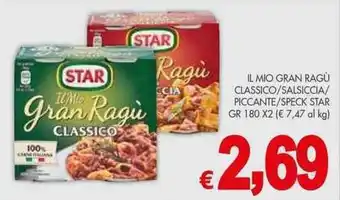 PrestoFresco IL MIO GRAN RAGÙ CLASSICO/SALSICCIA/ PICCANTE/SPECK STAR GR 180 X2 offerta