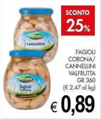 PrestoFresco FAGIOLI CORONA/ CANNELLINI VALFRUTTA GR 360 offerta