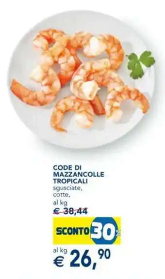 Esselunga CODE DI MAZZANCOLLE TROPICALI offerta