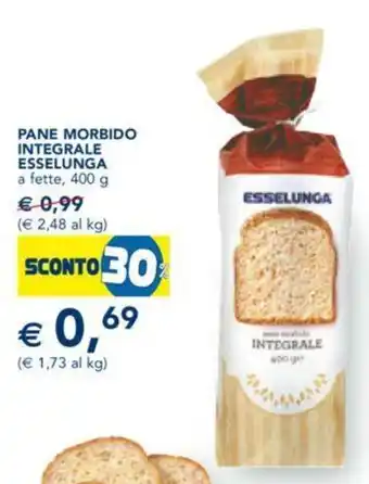 Esselunga PANE MORBIDO INTEGRALE ESSELUNGA a fette, 400 g offerta
