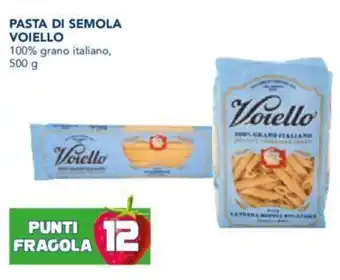 Esselunga PASTA DI SEMOLA VOIELLO 500 g offerta
