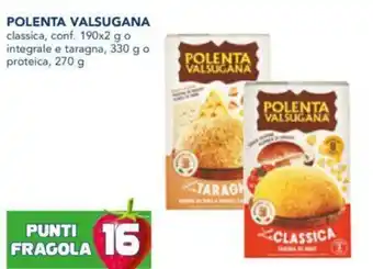 Esselunga POLENTA VALSUGANA offerta