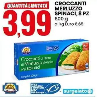 Eurospin CROCCANTI MERLUZZO SPINACI, 8 PZ 600 g offerta