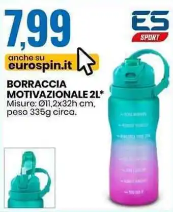Eurospin BORRACCIA MOTIVAZIONALE 2L offerta