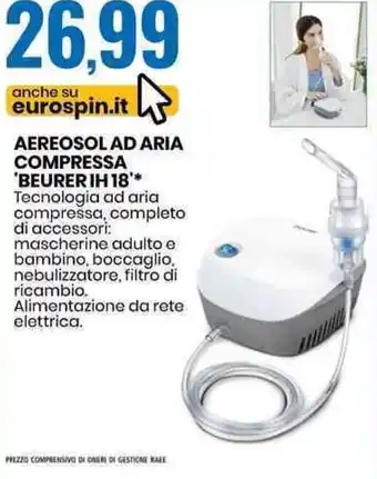 Eurospin AEREOSOL AD ARIA COMPRESSA 'BEURER IH 18 offerta