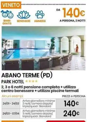 Eurospin ABANO TERME (PD) PARK HOTEL offerta