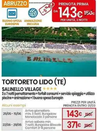 Eurospin TORTORETO LIDO (TE) SALINELLO VILLAGE offerta