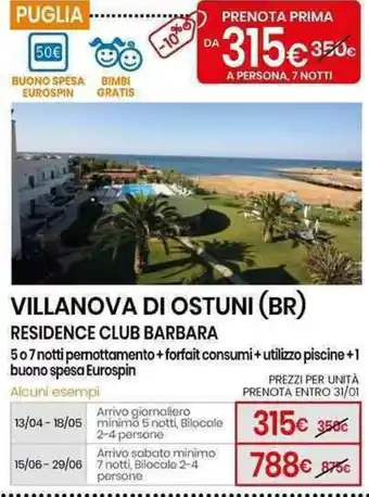 Eurospin VILLANOVA DI OSTUNI (BR) RESIDENCE CLUB BARBARA offerta