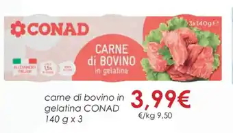 Conad carne di bovino in gelatina CONAD 140 g x 3 offerta