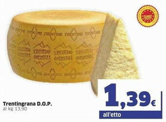 Sigma Trentingrana Dop offerta