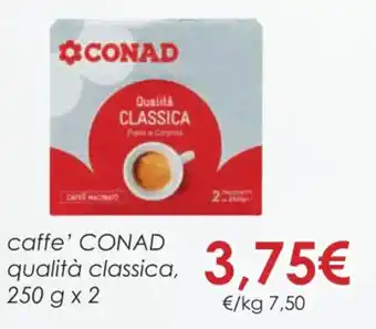 Conad caffe' CONAD qualità classica, 250 g x 2 offerta