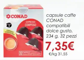 Conad capsule caffe CONAD compatibili dolce gusto, 234 g, 32 pezzi offerta