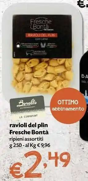 Borello Supermercati Fresche Bonta Ravioli Del Plin Ripieni Assortiti offerta