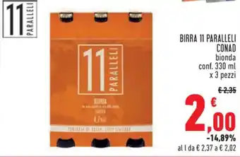 Conad Superstore BIRRA 11 PARALLELI CONAD bionda conf. 330 ml x 3 pezzi offerta
