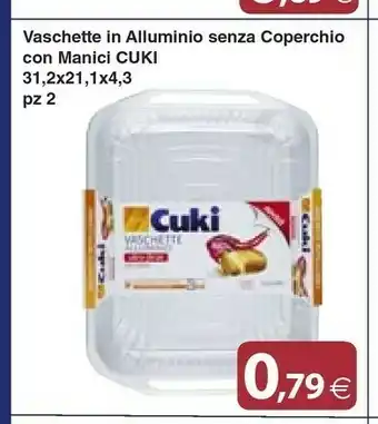 Cuki Vaschette In Alluminio Senza Coperchio Con Manici