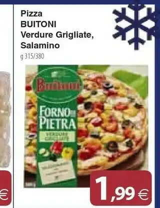 Docks Cash&Carry Buitoni Pizza Verdure Grigliate, Salamino offerta