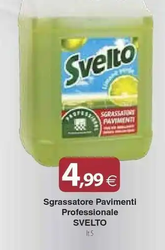 Docks Cash&Carry Svelto Sgrassatore Pavimenti Professionale offerta