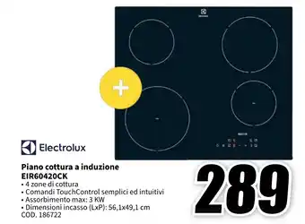 MediaWorld Electrolux Piano cottura a induzione EIR60420CK offerta