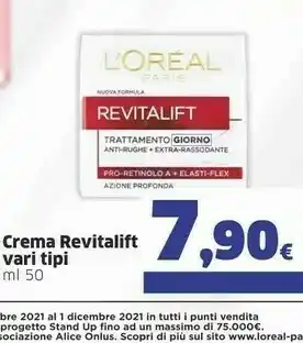 Sigma L'Oreal Crema Revitalift offerta