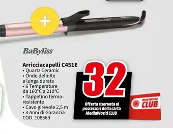MediaWorld BaByliss Arricciacapelli C451E offerta