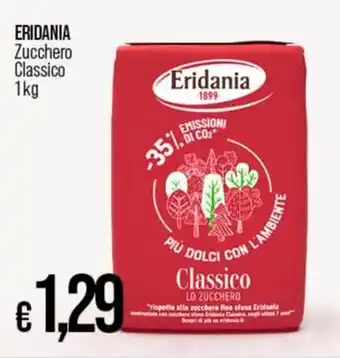 Ipercoop ERIDANIA Zucchero Classico 1kg offerta