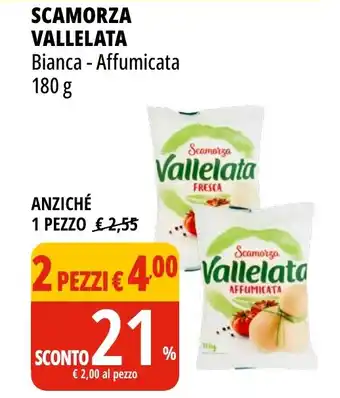 Tigros SCAMORZA VALLELATA Bianca - Affumicata 180 g offerta