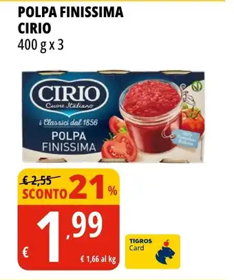 Tigros POLPA FINISSIMA CIRIO 400 g x 3 offerta