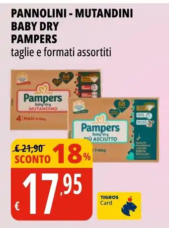 Tigros PANNOLINI - MUTANDINI BABY DRY PAMPERS offerta