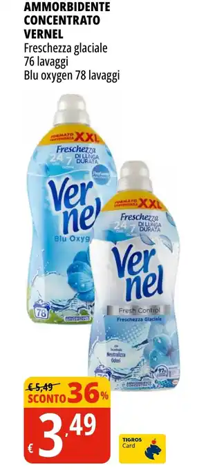 Tigros AMMORBIDENTE CONCENTRATO VERNEL offerta