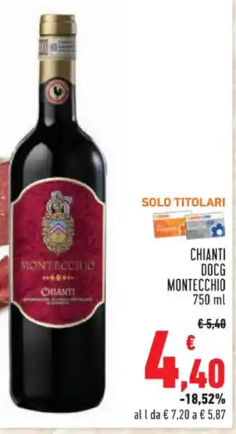 Conad Superstore CHIANTI DOCG MONTECCHIO 750 ml offerta