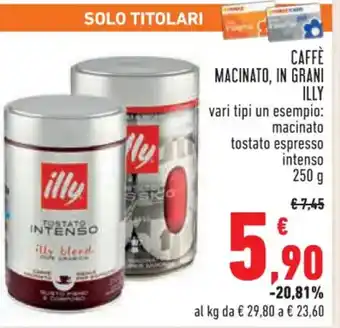 Conad Superstore CAFFE MACINATO, IN GRANI ILLY 250g offerta