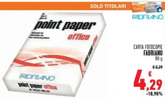 Conad Superstore CARTA FOTOCOPIE FABRIANO 80 g offerta