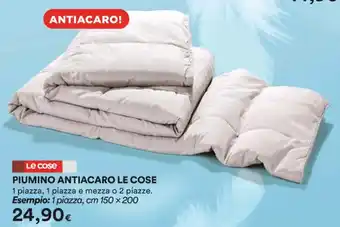 Ipercoop PIUMINO ANTIACARO LE COSE 1 piazza, 1 piazza e mezza o 2 piazze. Esempio: 1 piazza, cm 150 x 200 offerta