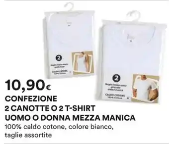 Ipercoop CONFEZIONE 2 CANOTTE O 2 T-SHIRT UOMO O DONNA MEZZA MANICA 100% caldo cotone, colore bianco, taglie assortite offerta