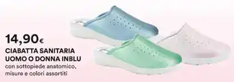 Ipercoop CIABATTA SANITARIA UOMO O DONNA INBLU con sottopiede anatomico, misure e colori assortiti offerta