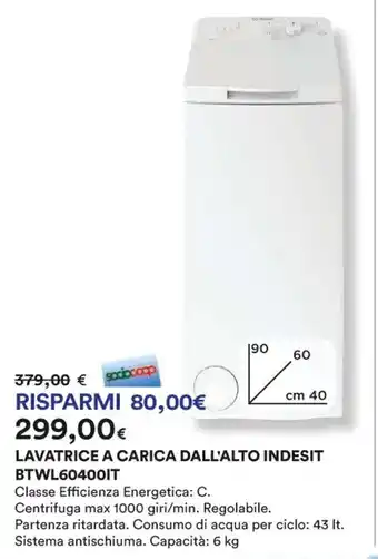 Ipercoop LAVATRICE A CARICA DALL'ALTO INDESIT BTWL604001T offerta