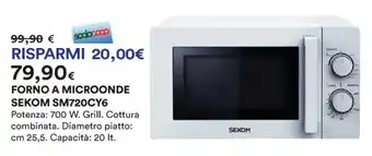 Ipercoop FORNO A MICROONDE SEKOM SM720CY6 offerta