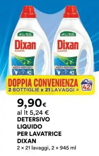 Ipercoop DETERSIVO LIQUIDO PER LAVATRICE DIXAN 2 x 21 lavaggi, 2 x 945 ml offerta