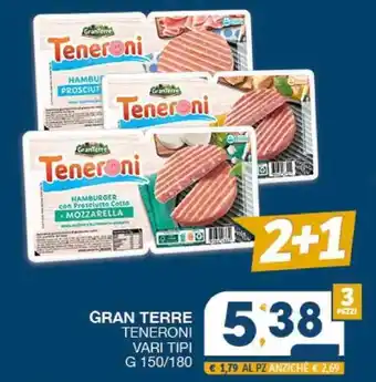 SeBón Supermercati GRAN TERRE TENERONI VARI TIPI G 150/180 offerta