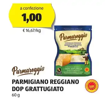 ALDI Parmareggio PARMIGIANO REGGIANO DOP GRATTUGIATO 60 g offerta
