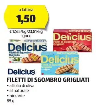 ALDI Delicius FILETTI DI SGOMBRO GRIGLIATI 85 g offerta