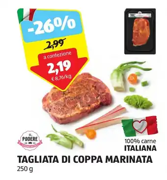 ALDI IL PODERE TAGLIATA DI COPPA MARINATA 250 g offerta