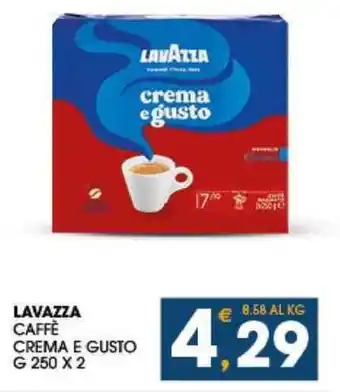 SeBón Supermercati LAVAZZA CAFFÈ CREMA E GUSTO G 250 X 2 offerta