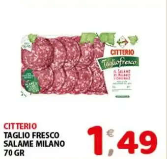 Mio Market CITTERIO TAGLIO FRESCO SALAME MILANO 70 GR offerta