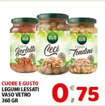 CUORE E GUSTO LEGUMI LESSATI VASO VETRO 360 GR
