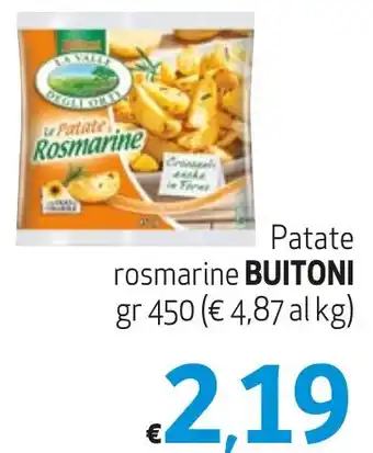 Maxi Supermercati Patate rosmarine BUITONI gr 450 offerta