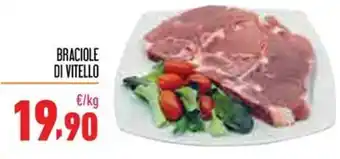 Maxi Supermercati BRACIOLE DI VITELLO offerta