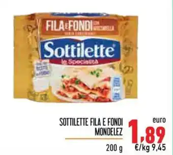 Maxi Supermercati SOTTILETTE FILA E FONDI MONDELEZ 200 g offerta