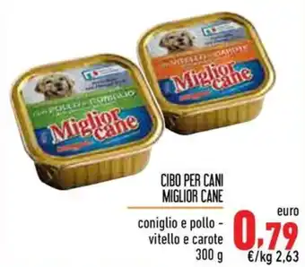 Maxi Supermercati CIBO PER CANI MIGLIOR CANE coniglio e pollo - vitello e carote 300 g offerta
