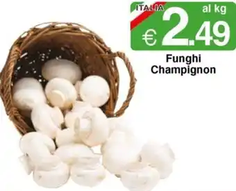 Sì con te Funghi Champignon offerta
